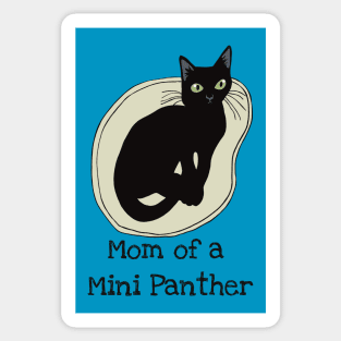 Mom of a Mini Panther Sticker